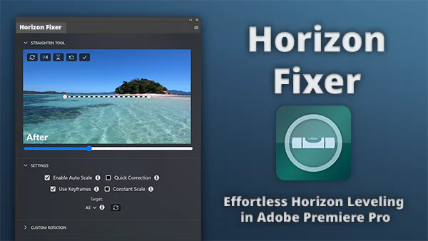 Premiere Pro Horizon Fixer